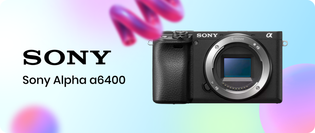 Sony Alpha a6400