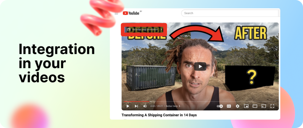 Integration in your videos