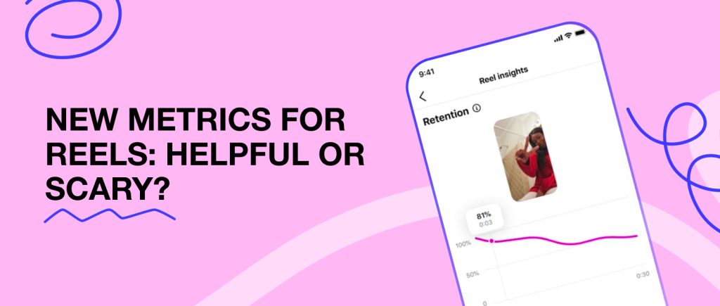 New Metrics for Reels