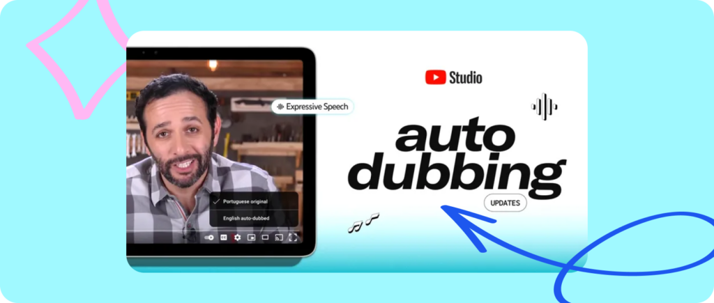 Automatic Dubbing